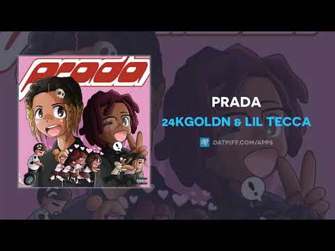 24kGoldn & Lil Tecca - Prada (AUDIO)