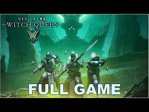 Destiny 2: The Witch Queen Co-op - Full Walkthrough [60 FPS]