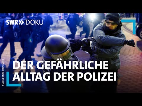 Schläge, Schüsse, Tritte - der gefährliche Alltag der Polizei | SWR Doku