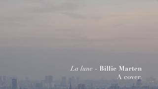 La lune cover / Billie Marten