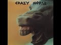 1971 - Crazy Horse - Dance, dance, dance