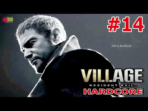 RESIDENT EVIL 8 VILLAGE WALKTHROUGH Part 14 - Chris Redfield Gameplay - Hardcore no damage