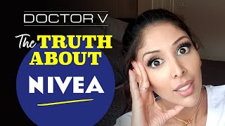 Doctor V: The Truth About Nivea | Brown/Black Skin of Colour | SOC | DR V