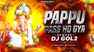 Download lagu DJ GOL2 - Pappu Pass Ho Gya || Rework UT || Dj Gol2 || Shahnaz Akhtar || GanpatiDjSong #djgol2 mp3 Download lagu DJ GOL2 - Pappu Pass Ho Gya || Rework UT || Dj Gol2 || Shahnaz Akhtar || GanpatiDjSong #djgol2 mp3