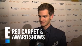 What Made Andrew Garfield Want to Do "Breathe"? | E! Live from the Red Carpet