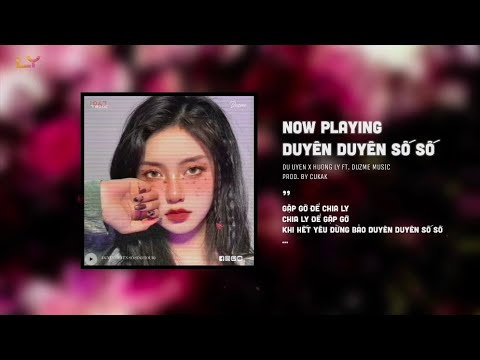Gặp gỡ để chia ly, Chia ly để gặp gỡ...Duyên Duyên Số Số (1 Hour) - Nhạc HOT Trend Tik Tok