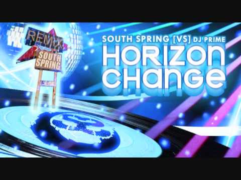 South Spring - Horizon Change feat Dj Prime (Remix Full Version)