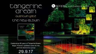 Tangerine Dream Proton Bonfire 29.09.2017 Quantum Gate