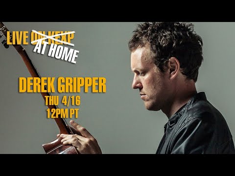 Derek Gripper Live On KEXP At Home