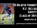 #20 Delwyn Torbert / Safety / Auburn High (AL) Class of 2014