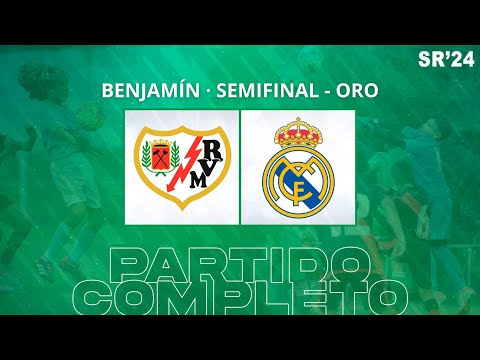 POST | Rayo Vallecano 0-2 Real Madrid | Benjamín | Semifinal - ORO