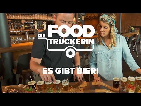Die Foodtruckerin - Es gibt Bier!