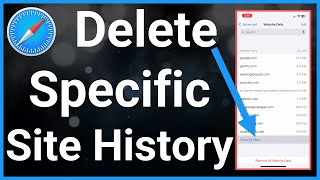 How To Delete Specific Websites From Safari History