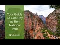Your Guide To One Day at Zion National Park