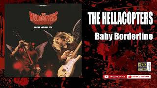 THE HELLACOPTERS - BABY BORDERLINE  (HQ)  HIGH VISIBILITY