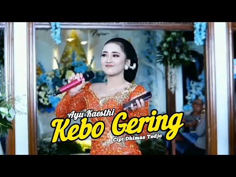 Kebo Gering - Ayu Kaesthi feat Pak Kades - Cs Angkasa 