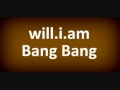 will.i.am - Bang Bang (OST The Great Gatsby ...