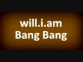 will.i.am - Bang Bang (OST The Great Gatsby) (New ...