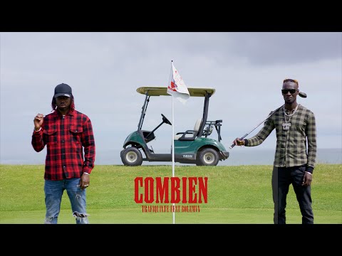 TRAFIQUINTE & @Bolémvn7 - COMBIEN