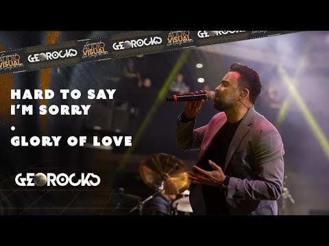 BANDA GEOROCKS - Hard To Say I’m Sorry / Glory Of Love (Cover)