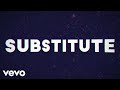Dawin - Substitute (Lyric Video)