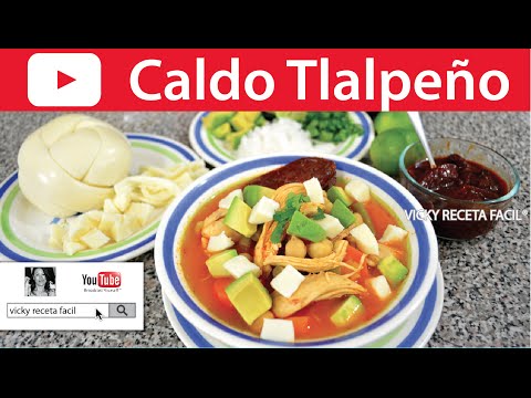 CALDO TLALPEÑO | Vicky Receta Facil