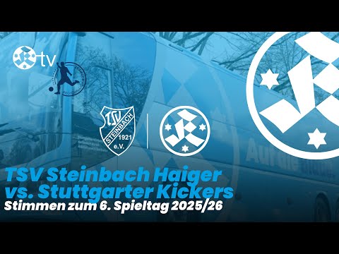 6. Spieltag Regionalliga Südwest 2025/26 Stimmen TSV Steinbach Haiger - Stuttgarter Kickers