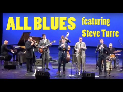 "All Blues" featuring Jimmy Cobb & Steve Turre