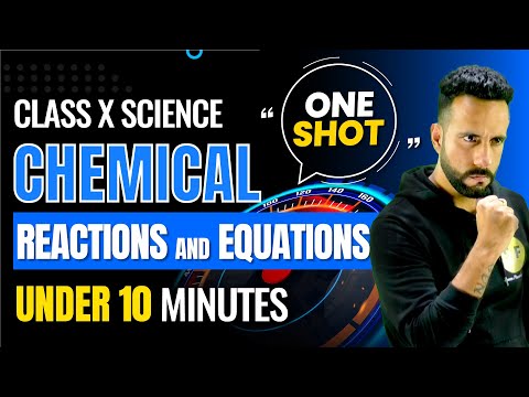 Chemical Reactions and equations Under 10 Minute One Shot | Class 10th Science CBSE By Ashu sir