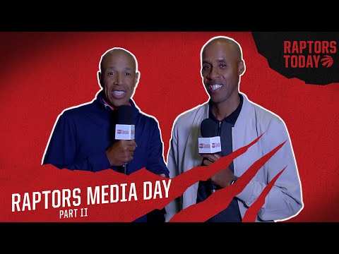 Recap of Media Day Part 2 | Raptors Today