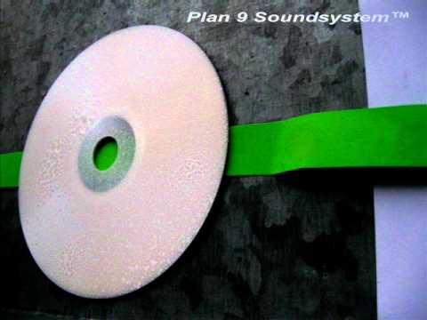 Plan 9 Soundsystem - Plan 9 song