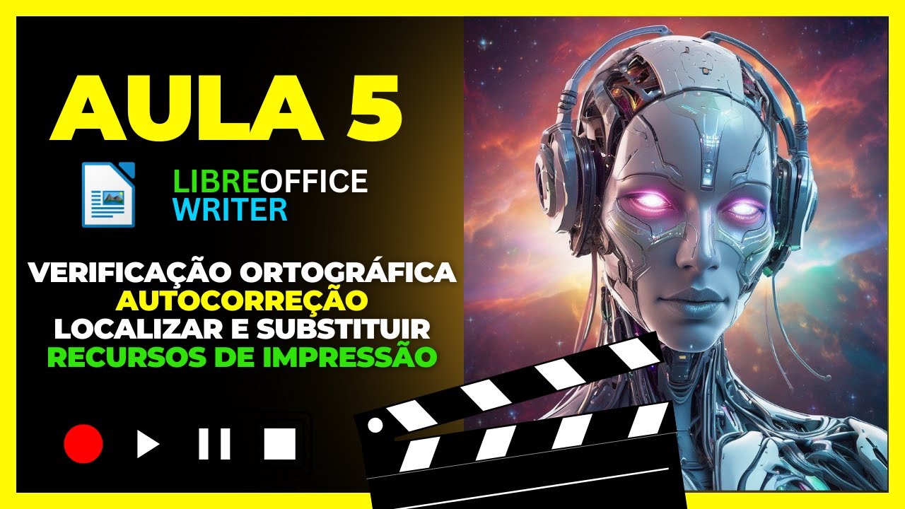 Aula 5 - Verificação Ortográfica, Autocorreção e Impressão
