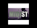 Mikael Gabriel feat. Chung Cvrtier - MIDIST 
