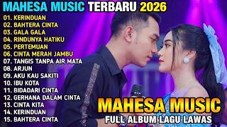 Download lagu KERINDUAN - BAHTERA CINTA - TIARA AMORA FT GERY MAHESA - MAHESA MUSIC FULL ALBUM TERBARU 2026 mp3
