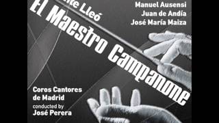 El Maestro Campanone: Don Pánfilo, Don Sandalio y Coro de Hombres