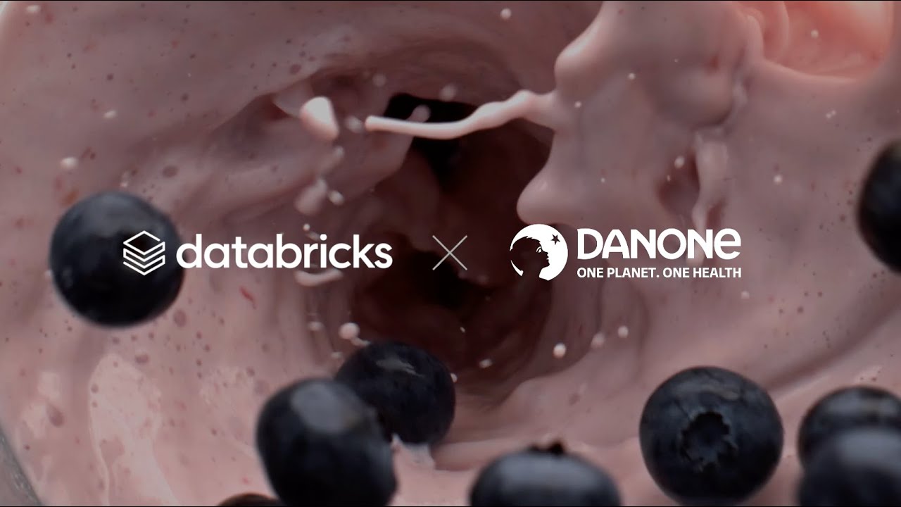 Danone Builds a Data-Driven Future with the Databricks Data Intelligence Platform