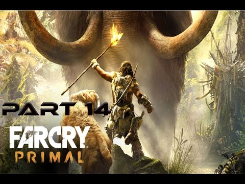 Far Cry Primal Walkthrough Part 14 PS4 HD No Commentary