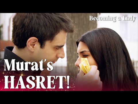 Murat wipes Hasret's tears with love! 😍- Becoming a Lady - Short Scenes