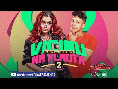 🔵MC MARI, Feat. ALE OLIVEIRA - VICIOU NA FLAUTA 2 | | (Prod. REINO NA BASE)
