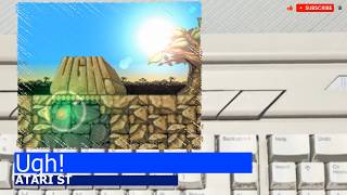 Atari ST -=UGH!=-