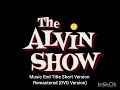 Unknown Track Release The Alvin Show DVD Version End Title Short Version