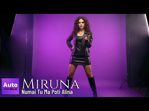 Miruna - Numai Tu Ma Poti Alina [Official Audio]