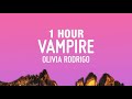 1 HOUR Olivia Rodrigo Vampire