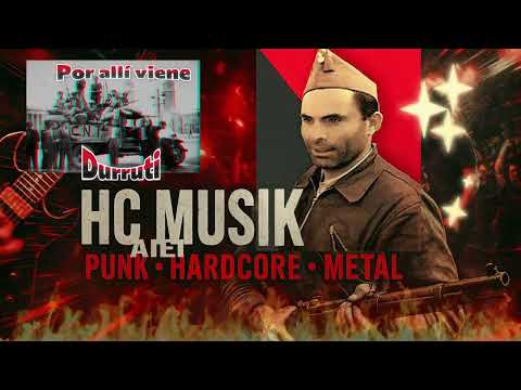 Por Allí Viene Durruti (Punk) Canción Popular Anarquista