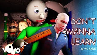 SFM Baldi Don't Wanna Learn Baldi's Basics in Education And Learning Song