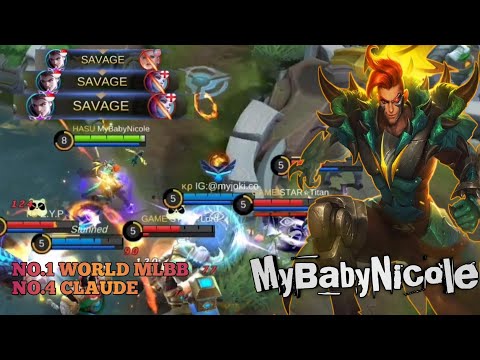 MyBabyNicole, 3X Savage, World No.2 MLBB, With Claude Gameplay
