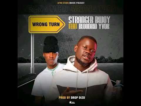 Stranger Nf Ft Blood Kid Yvok -Wrong Turn official audio Prod By Drop Dizo