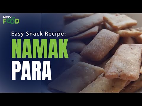 How To Make Namak Para | Easy Namak Para Recipe Video