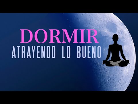 Meditación para Dormir: Ley de la Atracción, abundancia y Prosperidad