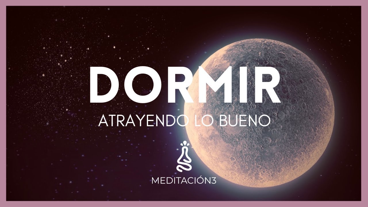 Meditación para Dormir: Ley de la Atracción, abundancia y Prosperidad